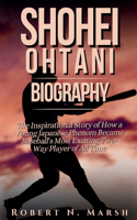 Shohei Ohtani Biography