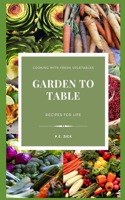 Garden to Table
