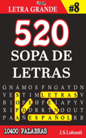 520 SOPA DE LETRAS #8 (10400 PALABRAS) - Letra Grande