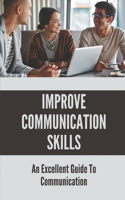 Improve Communication Skills