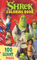 Shrek Coloring Book: GREAT Gift for Any Kids and Fans with HIGH QUALITY IMAGES and GIANT PAGES