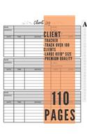 Client Tracker Book: Customer Data Organizer Log Book with A - Z Alphabetical Tabs - Personal Client Record Book Customer Information -for business Salons, Nail, Hair St