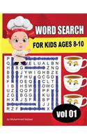 Word Search for Kids Ages 8-10 - Vol 1