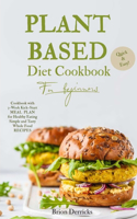 Plant Based Diet Cookbook for beginners