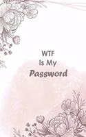 WTF Is My Password