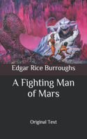 A Fighting Man of Mars