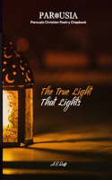 The True Light That Lights