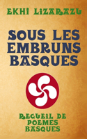 Sous les embruns basques