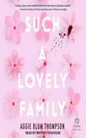 Such a Lovely Family
