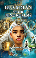 Guardian of the Nine Realms: The Prophecy