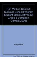 Holt Math in Context: Summer School Program Student Manipulatives Kit Grade 6-9