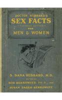 Doctor Hubbard's Sex Facts for Men and Women