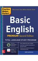 Practice Makes Perfect Basic English, Second Edition: (beginner) 250 Exercises + 40 Audio Pronunciation Exercises Via App: (beginner) 250 Exercises + 40 Audio Pronunciation Exercises Via App