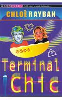 Terminal Chic