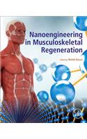 Nanoengineering in Musculoskeletal Regeneration