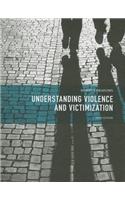 Understanding Violence and Victimization