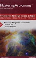 Mastering Astronomy with Pearson Etext -- Standalone Access Card -- For Astronomy