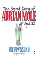 The Secret Diary of Adrian Mole Aged 13 3/4: (1 Adrian Mole)