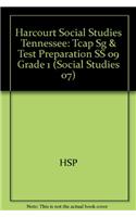 Harcourt Social Studies Tennessee: Tcap Sg & Test Preparation SS 09 Grade 1