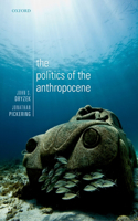 Politics of the Anthropocene