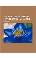 The Genuine Works of Hippocrates (Volume 2): (English)