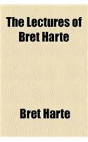 The Lectures of Bret Harte