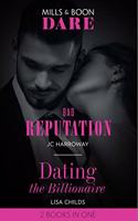 Bad Reputation / Dating The Billionaire