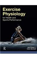 Exercise Physiology for Health and Sports Performance