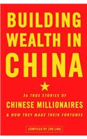 Building Wealth in China