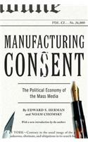 Manufacturing Consent: The Political Economy of the Mass Media