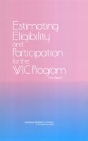 Estimating Eligibility and Participation for the Wic Program