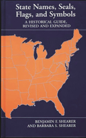 State Names, Seals, Flags, and Symbols: A Historical Guide