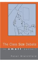 The Class Size Debate