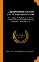 Linguistic Reconstruction And Indo-european Syntax