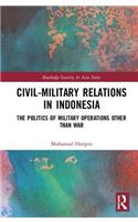 Civil-Military Relations in Indonesia