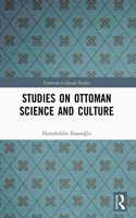 Studies on Ottoman Science and Culture