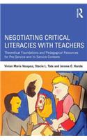 Negotiating Critical Literacies with Teachers