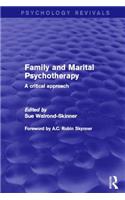 Family and Marital Psychotherapy (Psychology Revivals)