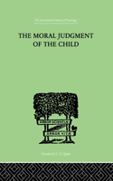 Moral Judgment of the Child