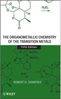 The Organometallic Chemistry of the Transition Metals