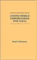 A Second Course In Computer Science With Pascal