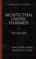 Architectural Graphic Standards for Architects, Engineers, Decorators, Builders and Draftsmen