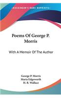 Poems Of George P. Morris