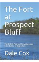Fort at Prospect Bluff