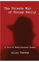 The Private War of Sidney Reilly