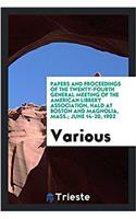 PAPERS AND PROCEEDINGS OF THE TWENTY-FOU