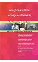 Analytics and Data Management Services The Ultimate Step-By-Step Guide