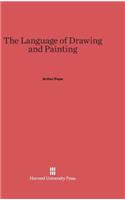 The Language of Drawing and Painting