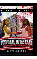 Too Real to Be Fake: Welcome to Murdaville