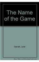 The Name Of The Game
